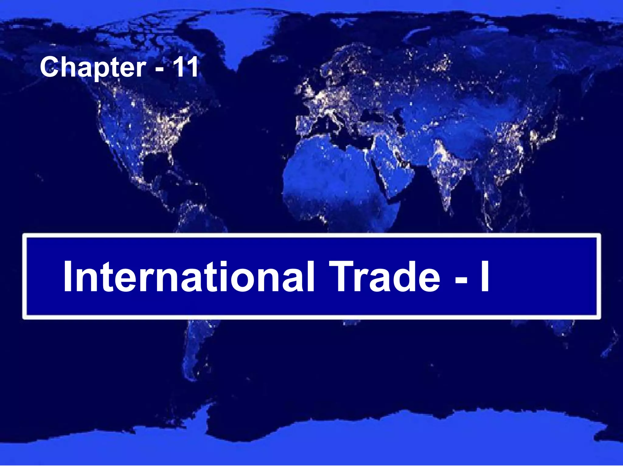 Chapter 11 International Trade.pptx