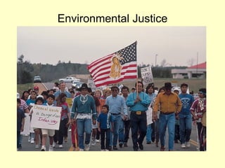 Environmental Justice
 