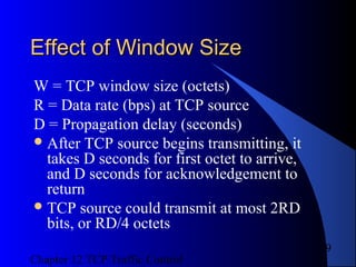 Tcp Window Size Algorithm TCP Traffic Control Chapter12 | PPT