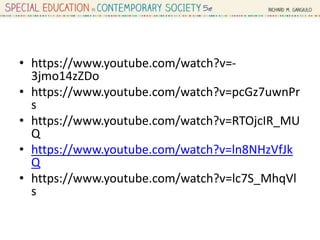 • https://www.youtube.com/watch?v=-
3jmo14zZDo
• https://www.youtube.com/watch?v=pcGz7uwnPr
s
• https://www.youtube.com/watch?v=RTOjcIR_MU
Q
• https://www.youtube.com/watch?v=ln8NHzVfJk
Q
• https://www.youtube.com/watch?v=lc7S_MhqVl
s
 