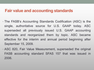 Fasb Asc Codification Refrences fair value accounting chapter one finance majorpdf | PDF