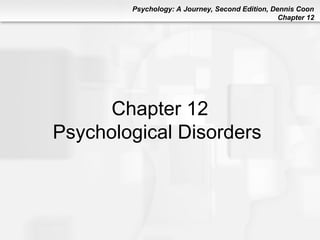 chapter12 psychological disorders abnormal.ppt