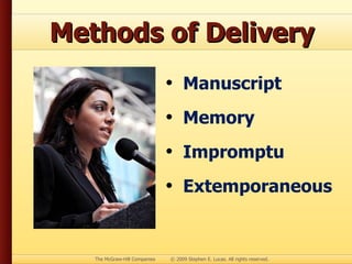 Methods of Delivery Manuscript Memory Impromptu Extemporaneous