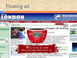 Floating ad
 