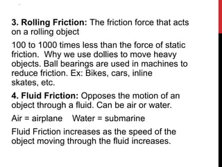 Machine Moving Using Friction Chapter 12 forces and motion power point | PPTX