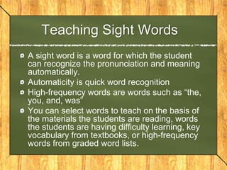 Effective Reading for Struggling ReadersIt is important for teachers to create an effective reading environment for all students. Some effective reading instruction that a teacher can use throughout their classroom include the following:Establishing an environment to promote readingUsing appropriate on going assessments and monitoring (to see what students have mastered and need to develop)Providing intensive instructionObtaining early intervention when needed