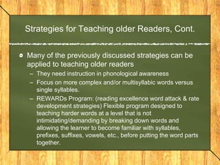 Why is it important to screen struggling readers?Strategies for teaching phonological awareness and phonicsLiz Ovides