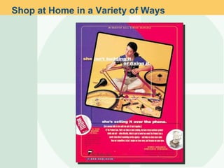 Shop at Home in a Variety of Ways 