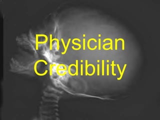 Physician Credibility 