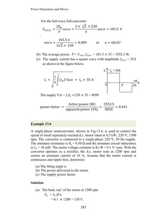 Power Electronics and Drives
257
For the full-wave full-converter:
√
π
.
√
α °
(b) The average power: P= Va(av) Ia(av) = 1...