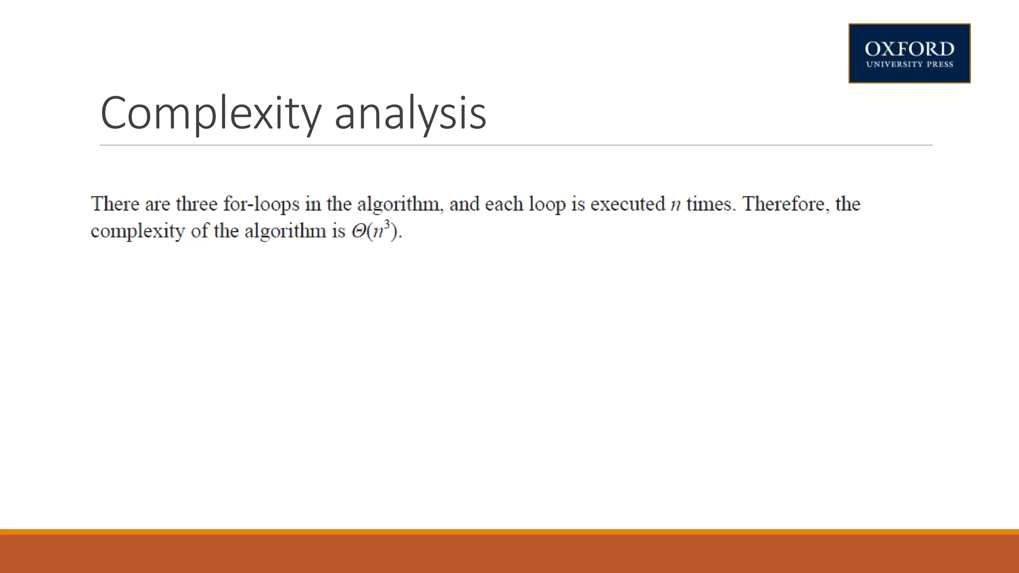 Complexity analysis
 