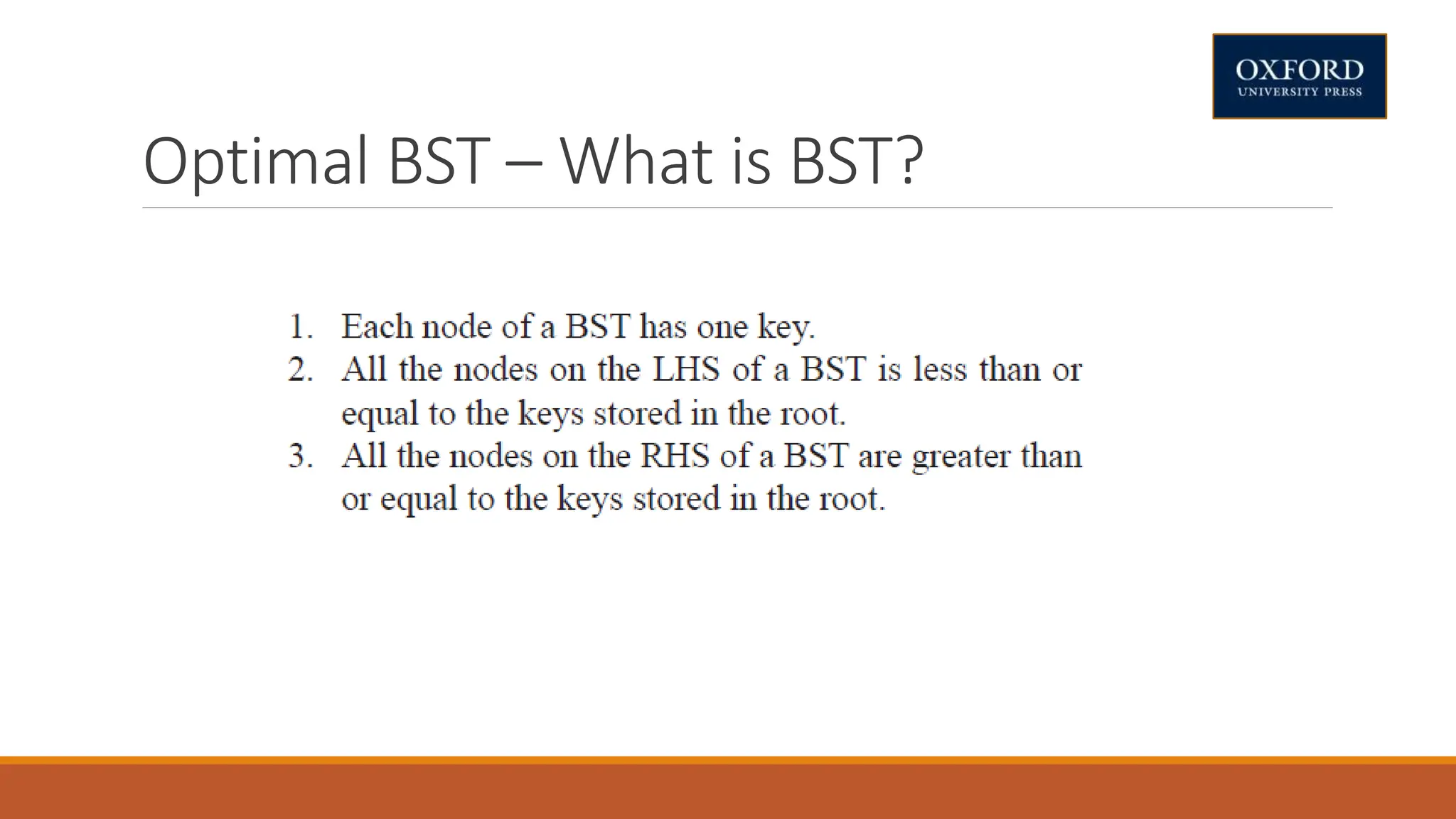Optimal BST – What is BST?
 