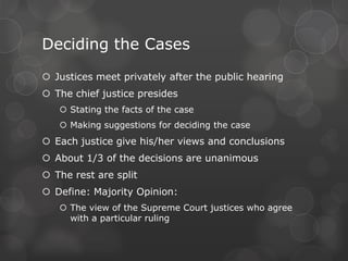 Precedentsstare decisis“Let the decision stand”Previous rulings on similar cases Can be overturned