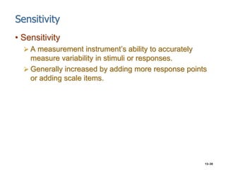 Measuring Sensitivity Chapter 13 Measuremen and Scaling Concept Slides.ppt