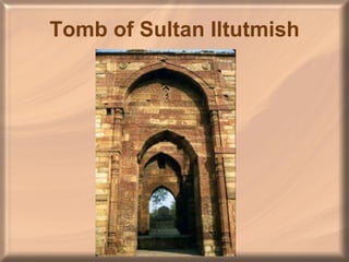 Tomb of Sultan Iltutmish 