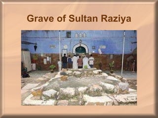 Grave of Sultan Raziya 