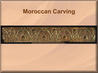 Moroccan Carving 