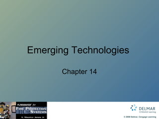 Emerging Technologies  Chapter 14 