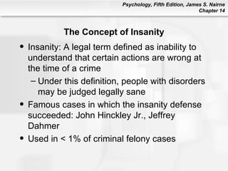 Concept Insanity Pscyhology 101: Chapter14 | PPT