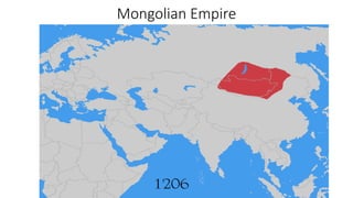 Mongolian Empire
 