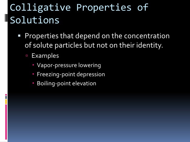 Chapter 14.2 Colligative Properties