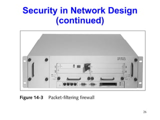 Security in Network Design (continued) 