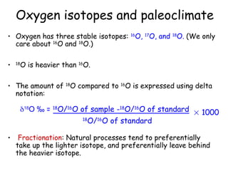 Oxygen isotopes and climate change and past climate studies | PPT