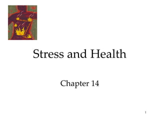 Stress and Health Chapter 14 