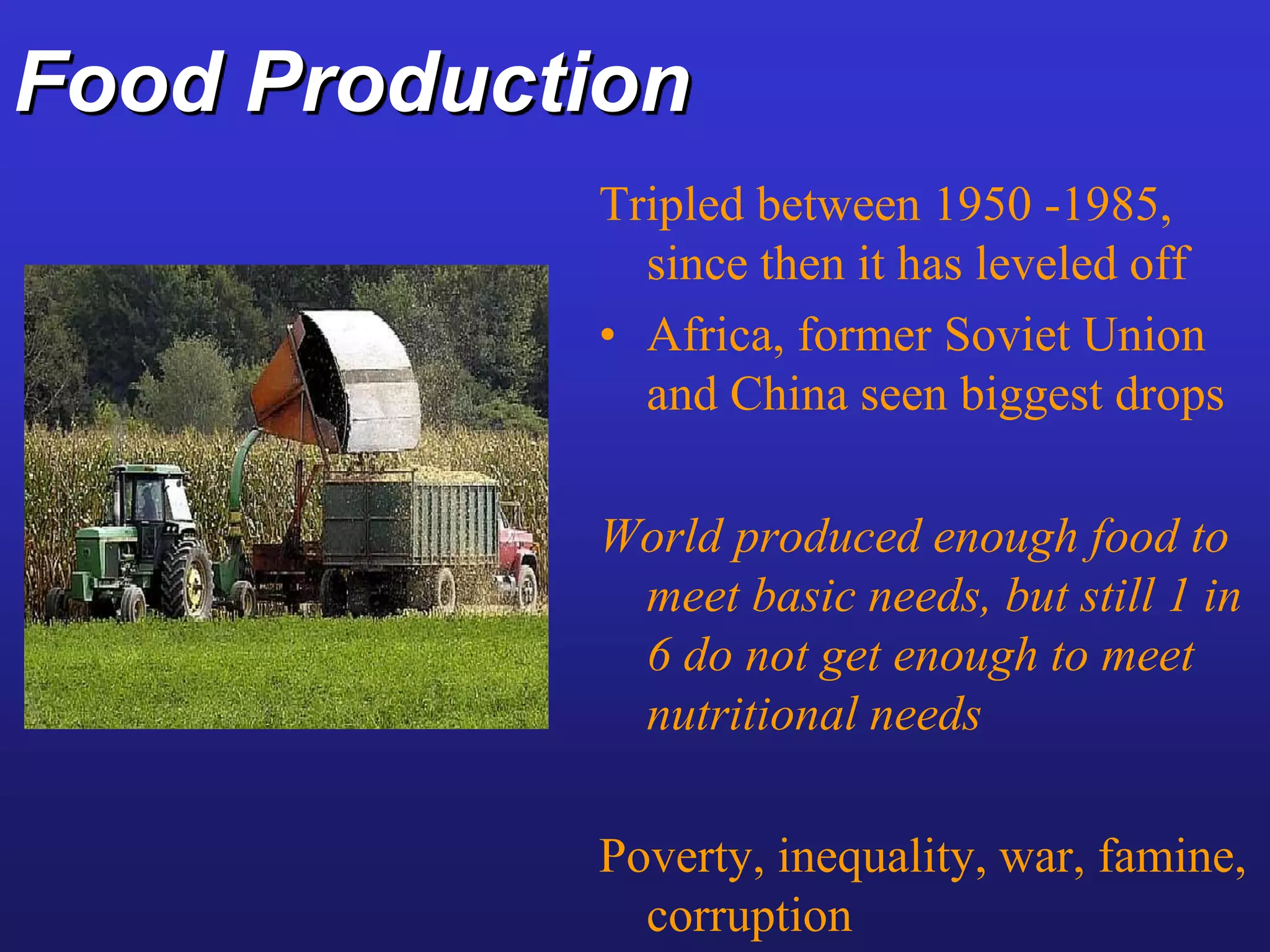 Food Production, Nutrition and Environmental Effects | PPTX
