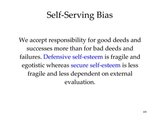 Self-Serving Bias ,[object Object]