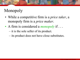 why is a monopolist a price maker