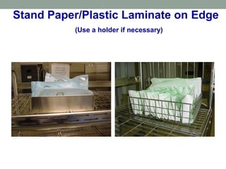 Stand Paper/Plastic Laminate on Edge
(Use a holder if necessary)
 