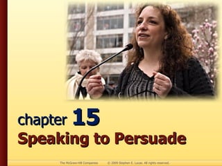 chapter  15 Speaking to Persuade 