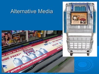 Alternative MediaAlternative Media
 
