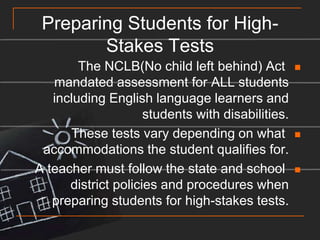 DIFFERENTIATING ASSESSMENTLearners have different assessment needs; some children with challenges in learning basic skills may need more intensive monitoring than others.Accommodations and adaptations are needed to meet individual needs.