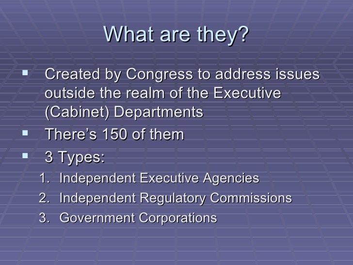 Chapter 15 section 4 (independent agencies)