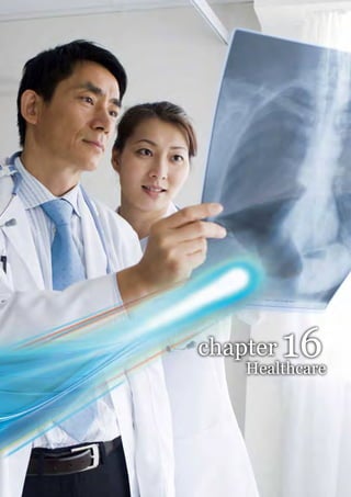 chapter   16
    Healthcare
 