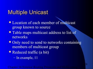 Exterior Routing Protocols And Multi casting Chapter 16 | PPT