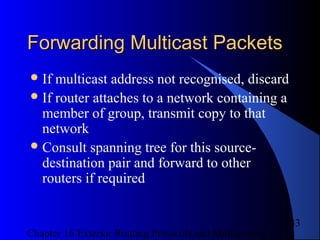 Exterior Routing Protocols And Multi casting Chapter 16 | PPT