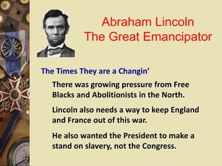 why was lincoln called the great emancipator