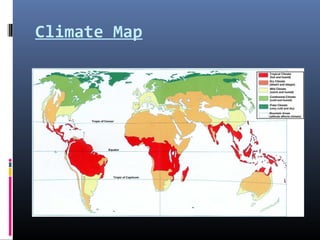 Climate Map
 