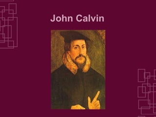 John Calvin 