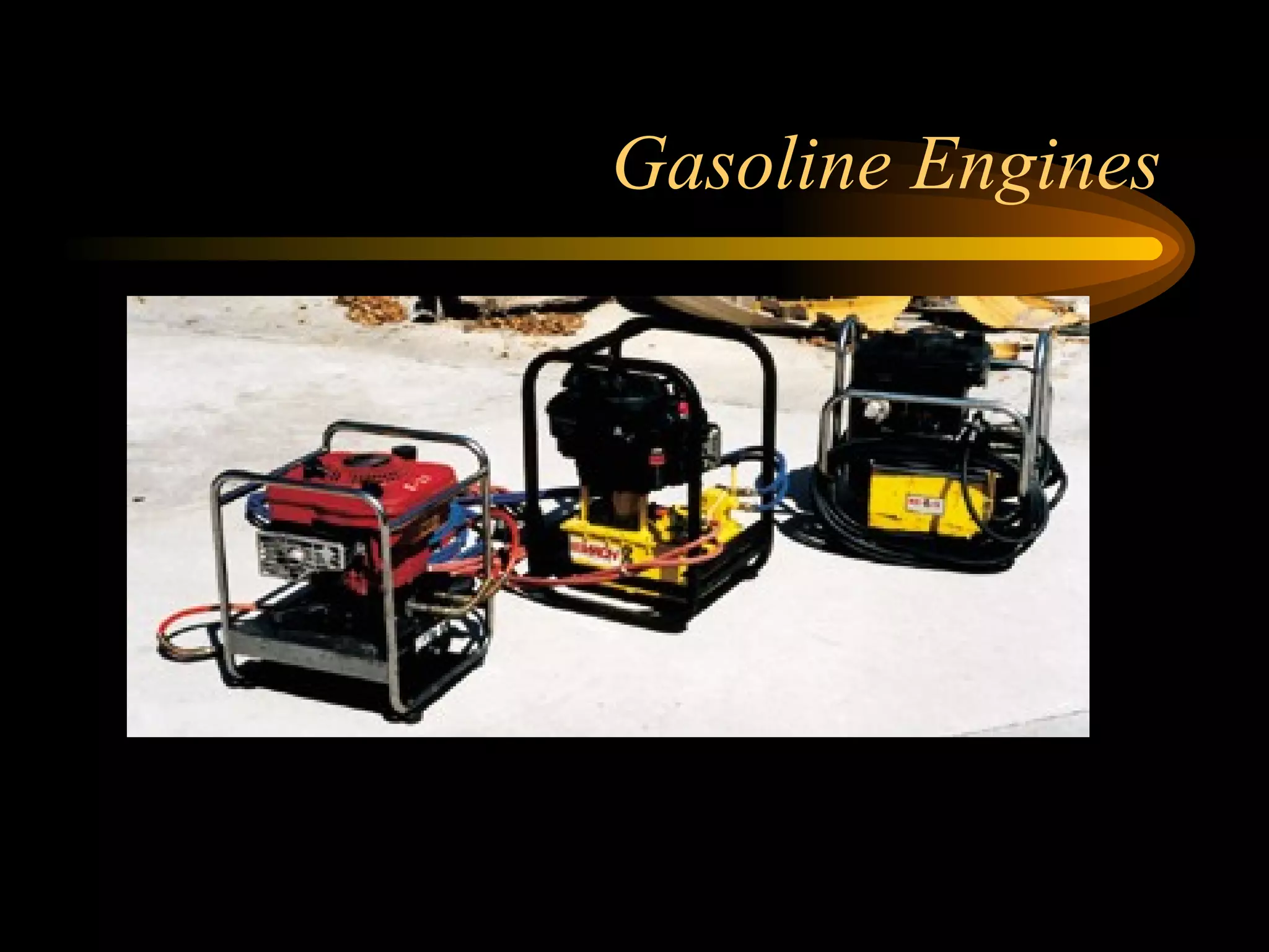 Gasoline Engines 