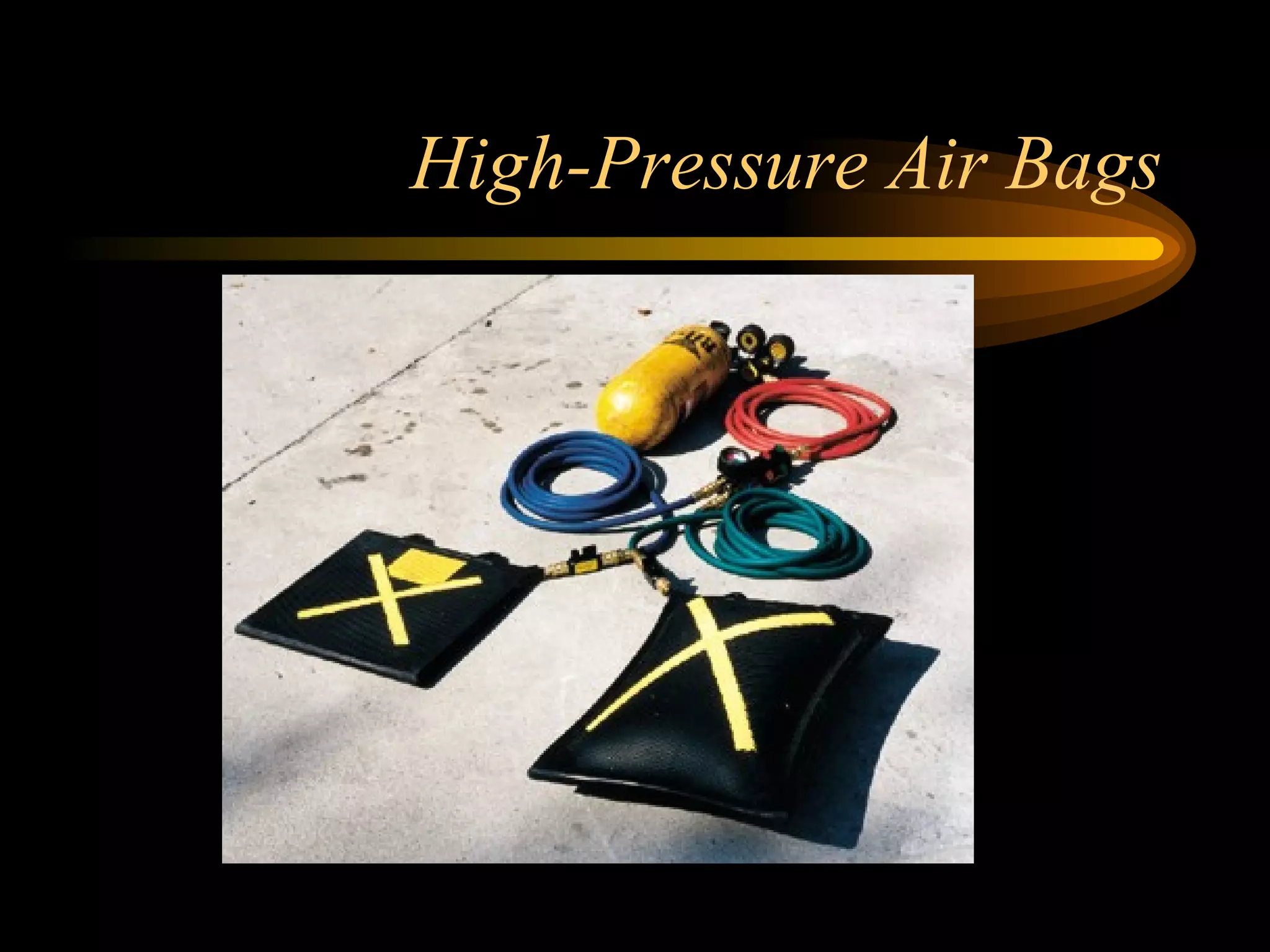 High-Pressure Air Bags 