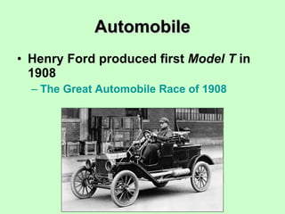 Automobile Henry Ford produced first  Model T  in 1908 The Great Automobile Race of 1908 
