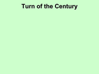 Turn of the Century 