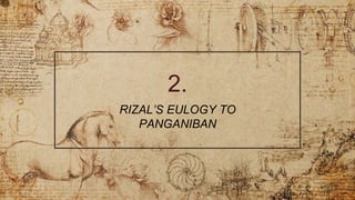 2.
RIZAL’S EULOGY TO
PANGANIBAN
 