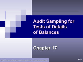 arens audit sampling test of details balances chapter17.ppt