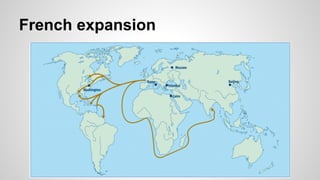 French expansion

 