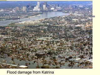 Flood damage from Katrina 